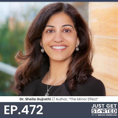 Dr. Sheila Gujrathi - Biotech Entrepreneur & Author, "The Mirror Effect"