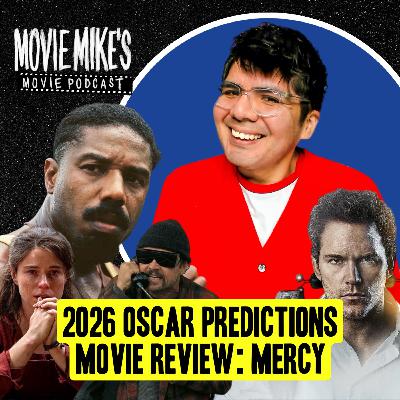 2026 Oscar Predictions, Snubs and Surprises + Movie Review: Mercy + Trailer Park: Crime 101