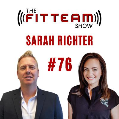 #76 Sarah Richter, CRNA | Refresh & Renew Medspa | The FITTEAM Show #76 Sarah Richter, CRNA | Refresh & Renew Medspa | The FITTEAM Show