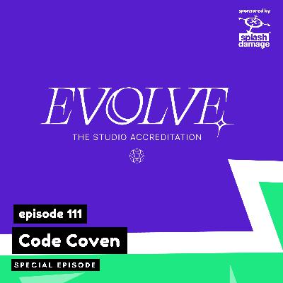 Evolve Accreditation Program - Code Coven Special Episode