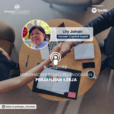 Ep. #27: Cara Menyikapi Adanya Pelanggaran Perjanjian Kerja