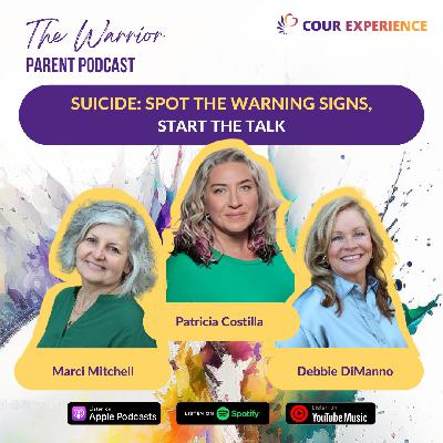 Suicide: Spot the Warning Signs, Start the Talk with Patricia Costilla