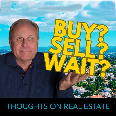 Should you buy or sell or wait? The housing market is crazy right now.