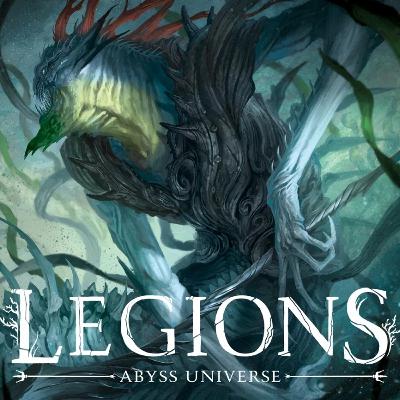 LEGIONS : Abyss Universe LEGIONS : Abyss Universe
