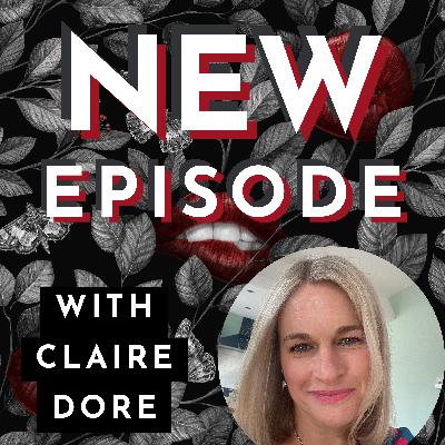 The power of trusting your intuition with Claire Dore
