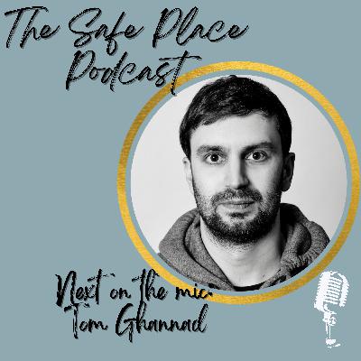 Creating your own success and finding your place in life with Tom Ghannad