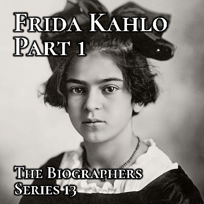 Frida Kahlo Part 1: La Pequeña Diablillo