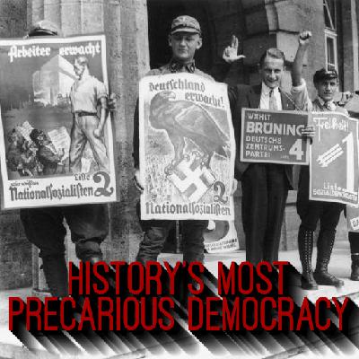 30. History's Most Precarious Democracy, Pt. 4