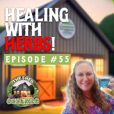#55 - Our Gardens Are Our Medicine | Carmen Lizasoain [Eclectic Earth Natural Health]