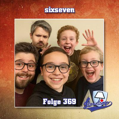 Folge 369 - sixseven