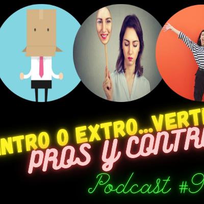 🎙🤩🙋🏻‍♀️ INTROVERTID@ O EXTROVERTID@ / TÍMID@ O SOCIABLE👍 PODCAST #9 DE CHILE 🌶MOLE 🥘Y GUACAMO