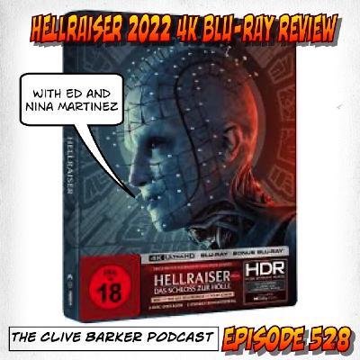 528 : Hellraiser 2022 4K Blu-Ray Review