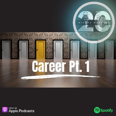 Career Pt 1 - Identifying Your Starting Line