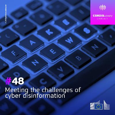 Meeting the challenges of cyber disinformation