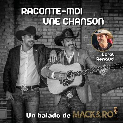 Raconte-moi une chanson - Émission 17 - Carol Renaud