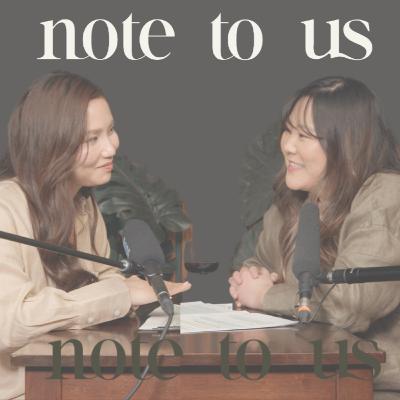 Finding Your Calling ✨ | Episode 2 -- Note to Us Podcast