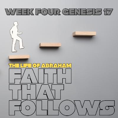 Faith That Follows || Genesis 17 || Pastor Jeremiah Faith That Follows || Genesis 17 || Pastor Jeremiah