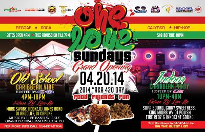 ONE LOVE SUNDAYS GRAND OPENING - April 20, 2014 (promo mix) ONE LOVE SUNDAYS GRAND OPENING - April 20, 2014 (promo mix)