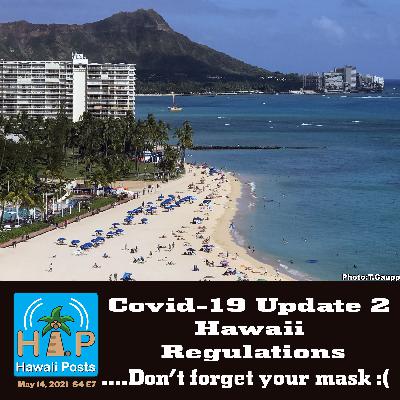 Hawaii Covid Update ... Don't forget your mask
