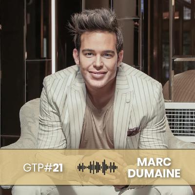L'amour de soi inconditionnel avec Marc Dumaine | GTP#21 L'amour de soi inconditionnel avec Marc Dumaine | GTP#21