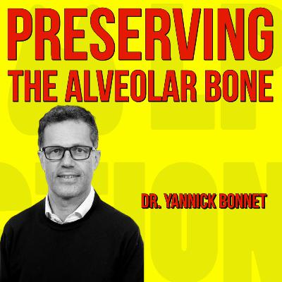 030 Preserving the Alveolar Bone with Dr. Yannick Bonnet quick IDS talks