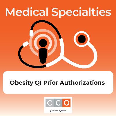Quality Improvement in Obesity Care: How to Manage Prior Authorizations for Antiobesity Medications