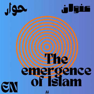 The Rise of Islam and the Rightly Guided Caliphs / نشأة الإسلام والخلفاء الراشدين The Rise of Islam and the Rightly Guided Caliphs / نشأة الإسلام والخلفاء الراشدين