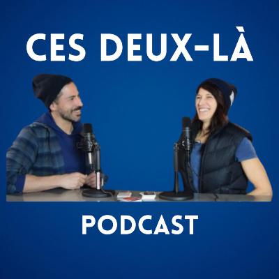 Motivation : Comment Rester Actif à l'Année | Ep 40 | Ces Deux-Là Podcast