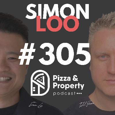 Ep 305: Will Melbourne Kill Your Portfolio Growth? Here's What You Need to Know! - With Simon Loo & Todd Sloan