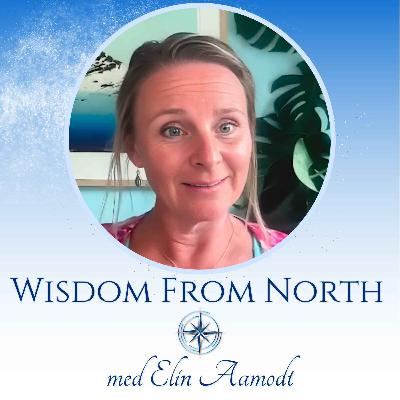 #77 Hun forlot alt. Lyttet til hjertet. Det forandret livet for alltid | Elin Aamodt