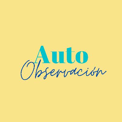 Auto-Observación
