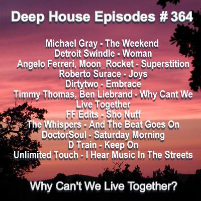 Episode 364: Why Cant We Live Together?
