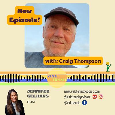Ep. 55: Padel Mania: How The Sport is Transforming Europe's Racquet Scene-with Craig Thompson
