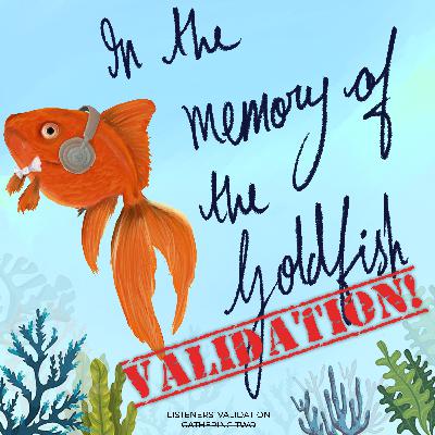 Listeners' Validation Gathering Two