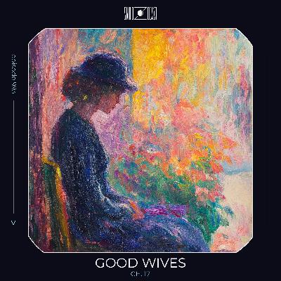 Good Wives ch. 17 Good Wives ch. 17