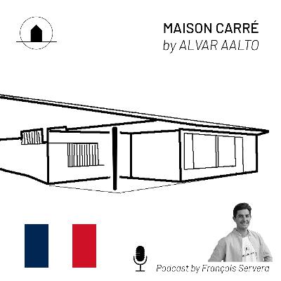 fr #04.2 - Maison Carré - Alvar Aalto