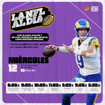 La nueva fórmula de los Rams (¡y mucho más!) 🏈 LA NFL AL DÍA #31 | Álvaro Martín