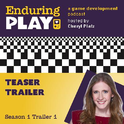 Season 1 Teaser Trailer: Creating Games that Thrive