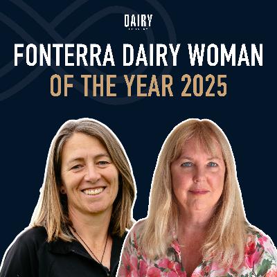 Episode 97 - Fonterra Dairy Woman of the Year 2025