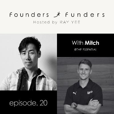 Ep 20 - From Athlete to Entrepreneur: Mitch's Journey with The Essential Ep 20 - From Athlete to Entrepreneur: Mitch's Journey with The Essential