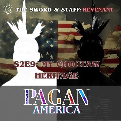 S2E9: My Choctaw Heritage