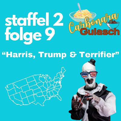 #27 - Harris, Trump & Terrifier