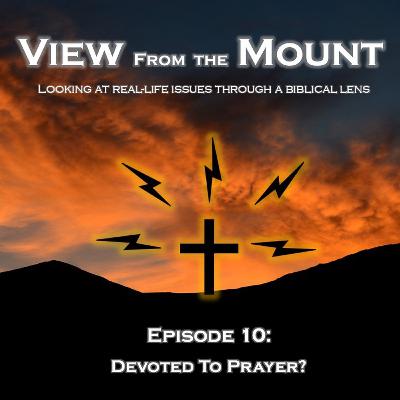 Devoted To Prayer?