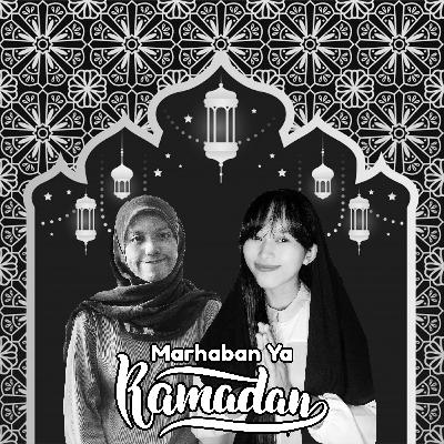 Eps. 03 Marhaban Ya Ramadhan Kaum Rebahan.
