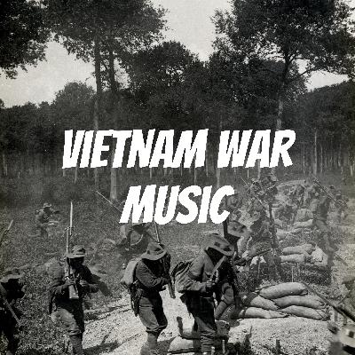 Vietnam War Protest Music