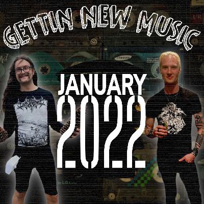 Bonus: Gettin New Music: A Januarycast [FULL EPISODE]