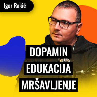 Kako sam smršao 70 kilograma i izašao iz bankrota | Igor Rakić | Biznis Priče 169