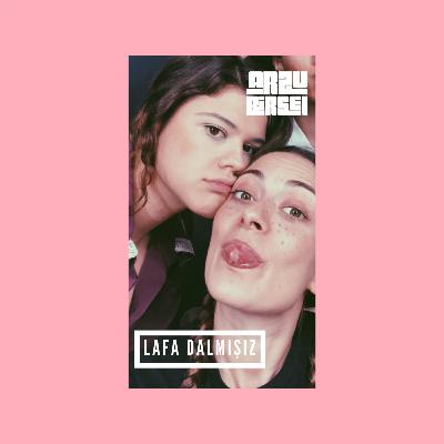 Lafa Dalmışız #20 - Batuhan'a Dair Lafa Dalmışız #20 - Batuhan'a Dair