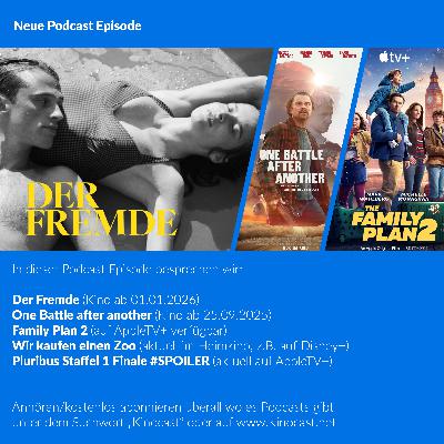 Der Fremde (L'Étranger), One Battle after Another, The Family Plan 2 | #894