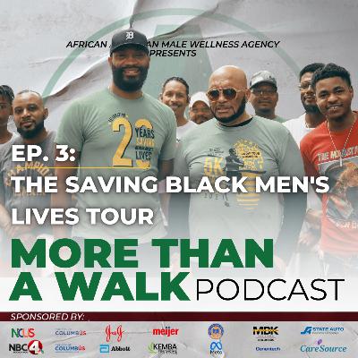 The Saving Black Men's Live Tour